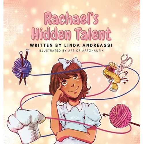Rachael's Hidden Talent - Hardcover