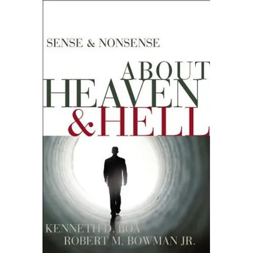 Sense and Nonsense about Heaven and Hell - Paperback
