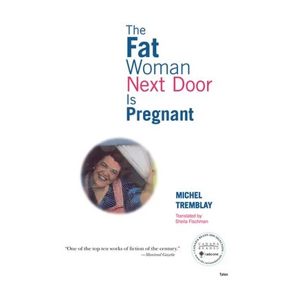 The Fat Woman Next Door Is Pregnant - Paperback