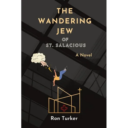 The Wandering Jew of St. Salacious - Paperback