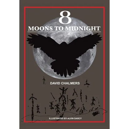 Eight Moons to Midnight: The Eclipse of Australia's Stonehenge - Paperback
