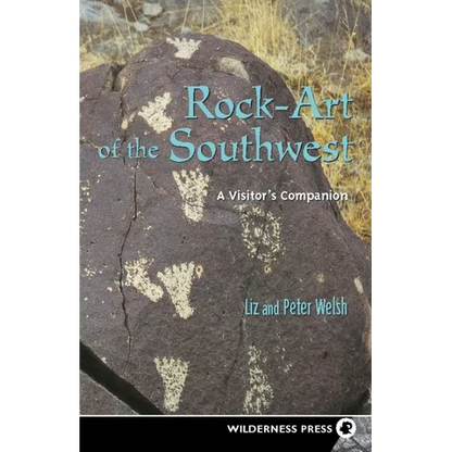 Rock-Art of the Southwest - Hardcover