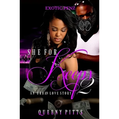 She For Keeps A Urban Love Story 2 - Paperback