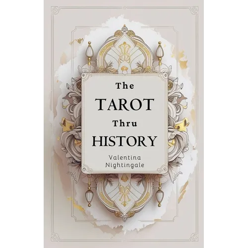 The Tarot thru History - Paperback