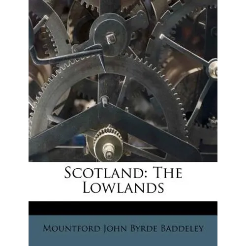 Scotland: The Lowlands - Paperback