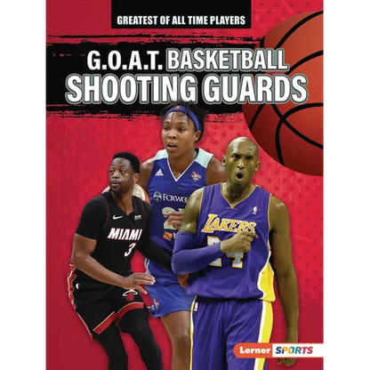 G.O.A.T. Basketball Shooting Guards - Paperback