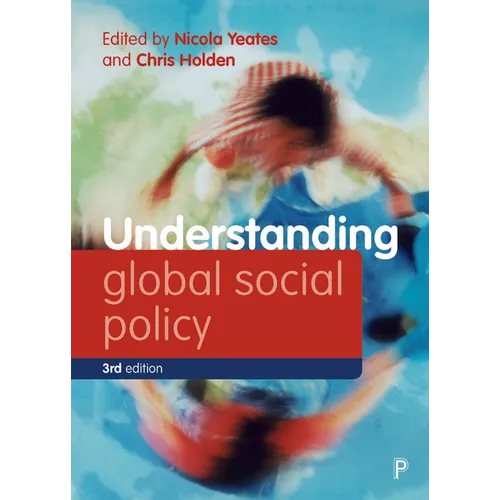Understanding Global Social Policy - Paperback
