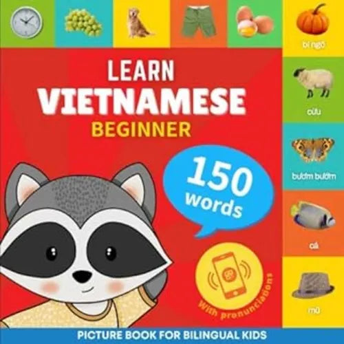 Learn Vietnamese Beginner: 150 Words [Bilingual Vietnamese/English] - Paperback