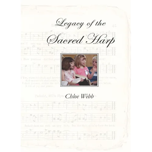 Legacy of the Sacred Harp - Paperback