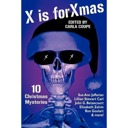 X Is for Xmas: 10 Christmas Mysteries - Paperback