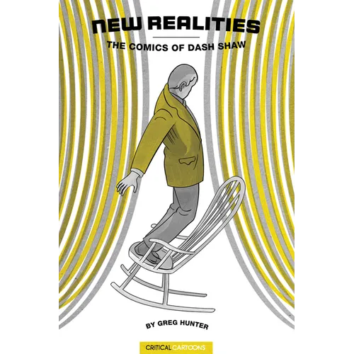 New Realities: The Comics of Dash Shaw - Paperback