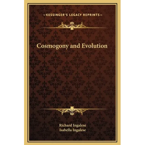 Cosmogony and Evolution - Hardcover