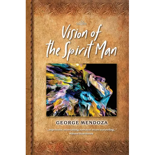 Vision of the Spirit Man - Paperback