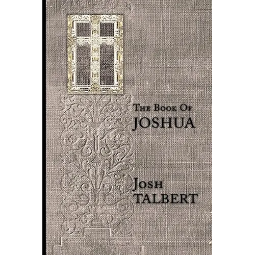 The Book Of Joshua - Hardcover