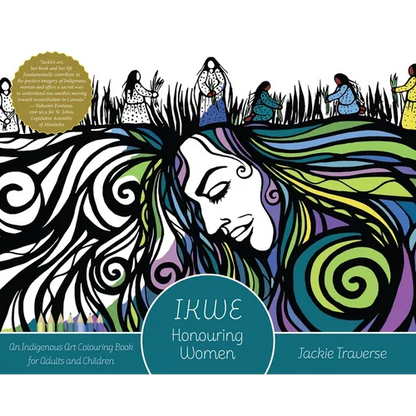 Ikwe: Honouring Women, Life Givers, and Water Protectors - Paperback