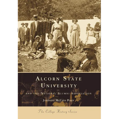 Alcorn State University and the National Alumni Association - Paperback