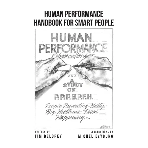 Human Performance Handbook for Smart People - Paperback