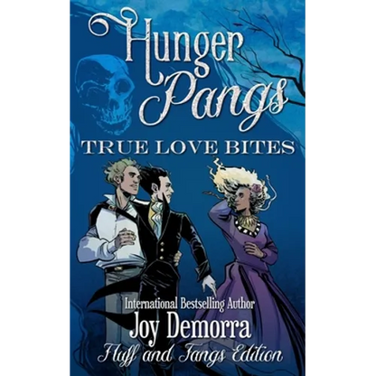 Hunger Pangs: True Love Bites: Fluff and Fangs - Paperback