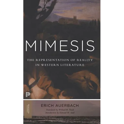 Mimesis: The Representation of Reality in Western Literature - New and Expanded Edition - Paperback