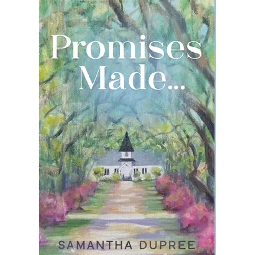 Promises Made... - Hardcover