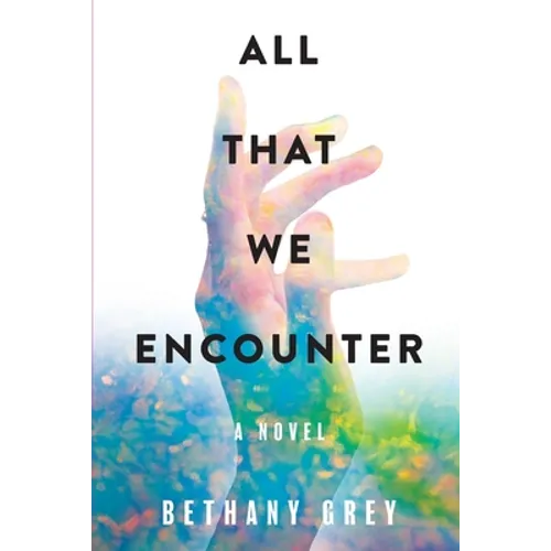 All That We Encounter - Paperback