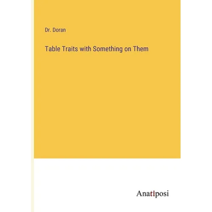 Table Traits with Something on Them - Paperback
