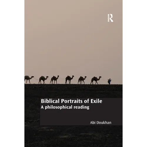 Biblical Portraits of Exile: A philosophical reading - Paperback