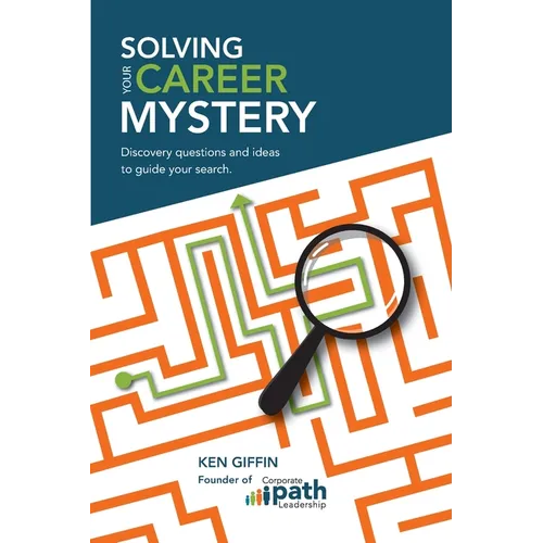 Solving Your Career Mystery - Paperback