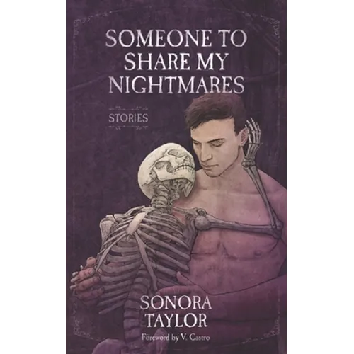 Someone to Share My Nightmares: Stories - Paperback