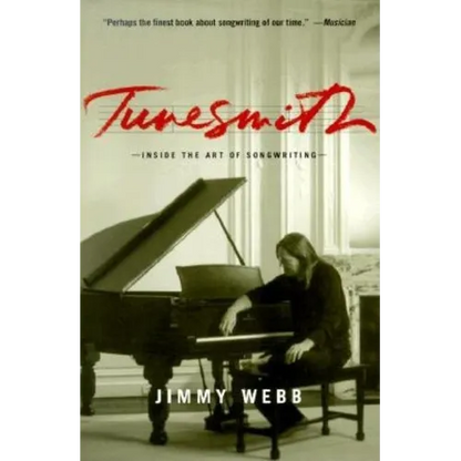 Tunesmith: Inside the Art of Songwriting - Paperback