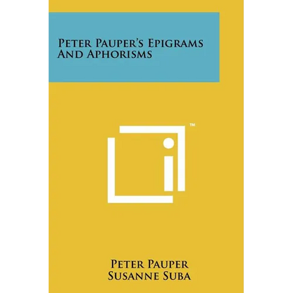 Peter Pauper's Epigrams and Aphorisms - Paperback