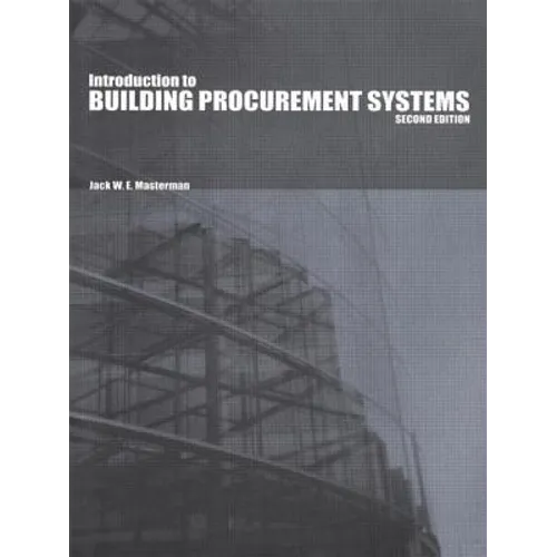 An Introduction to Building Procurement Systems - Paperback