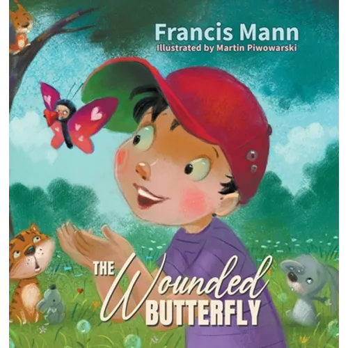 The Wounded Butterfly - Hardcover
