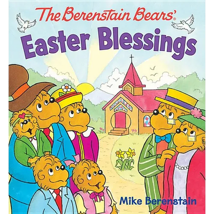 The Berenstain Bears Easter Blessings - Board Book