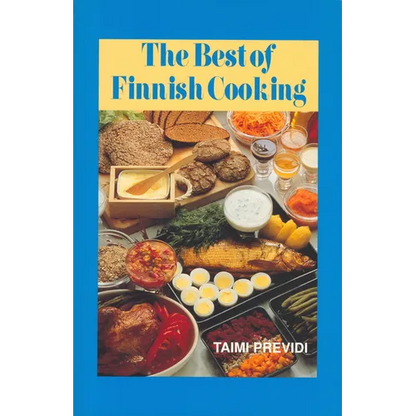 The Best of Finnish Cooking: A Hippocrene Original Cookbook - Paperback
