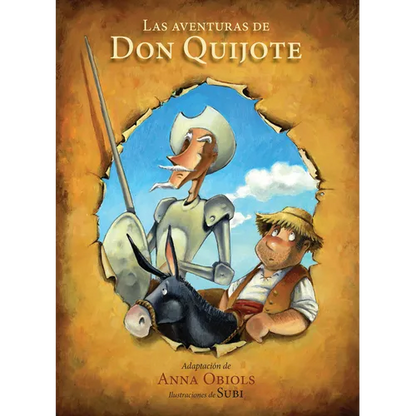 Las Aventuras de Don Quijote / The Adventures of Don Quijote - Hardcover