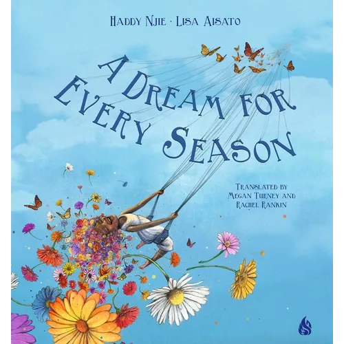 A Dream for Every Season - Hardcover