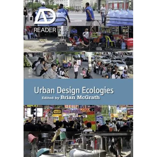 Urban Design Ecologies - Paperback