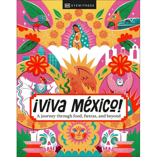 ¡Viva Mexico! - Hardcover