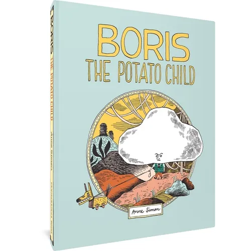Boris the Potato Child - Hardcover