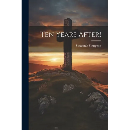 Ten Years After! - Paperback