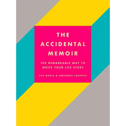 The Accidental Memoir - Hardcover