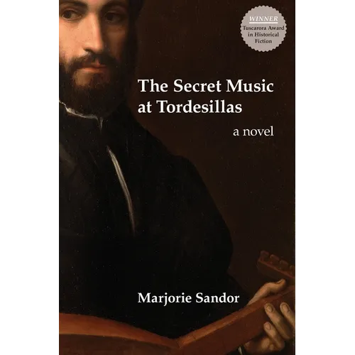 The Secret Music at Tordesillas - Paperback