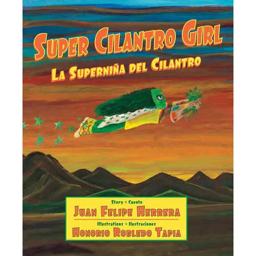 Super Cilantro Girl / La Superniña del Cilantro - Paperback