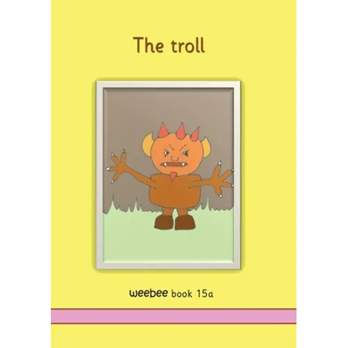 The troll weebee Book 15a - Paperback