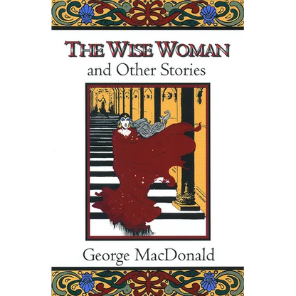 The Wise Woman and Other Stories - Paperback