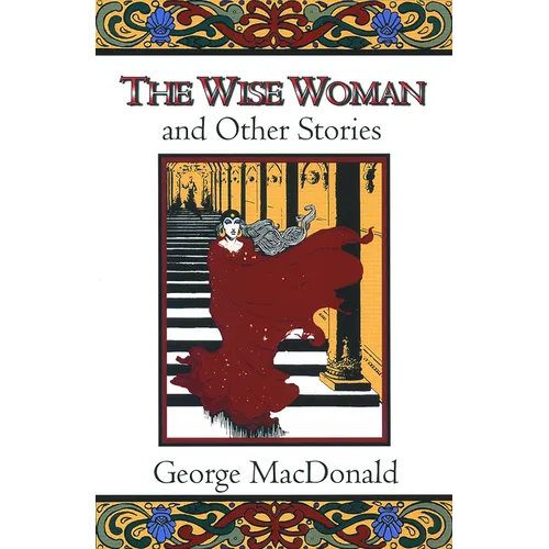 The Wise Woman and Other Stories - Paperback