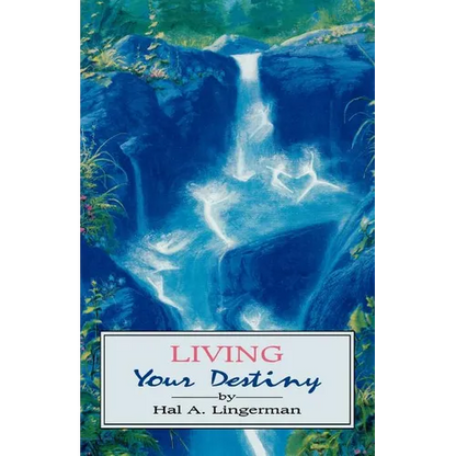 Living Your Destiny - Paperback