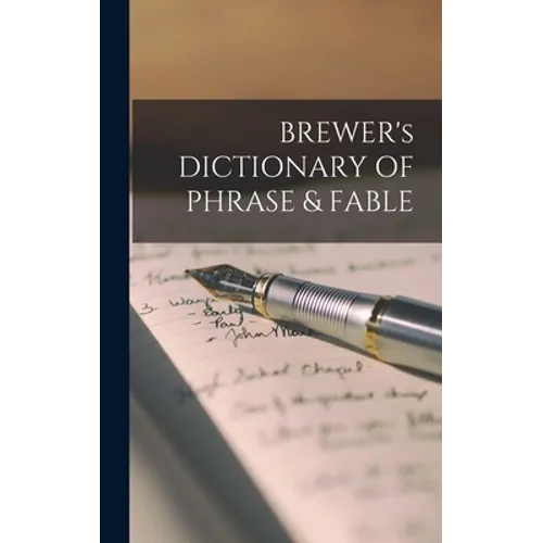 BREWER's DICTIONARY OF PHRASE & FABLE - Hardcover