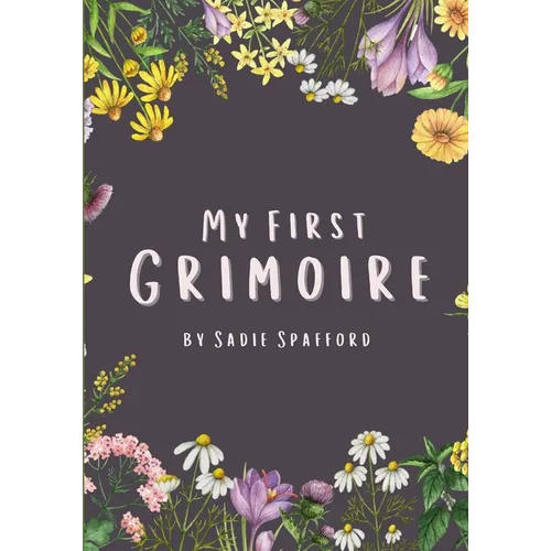 My First Grimoire - Paperback